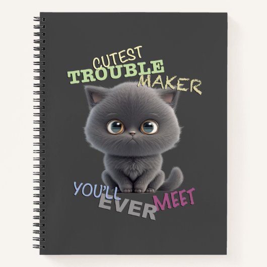 Carnet Cat Kitten Cuttest Trouble Maker Cute Adorable Fun (Devant)