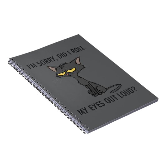 Carnet Cat Kitten Did I Roll My Eyes Out Loud Funny Humor (Côté Droit)