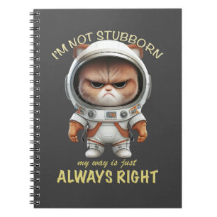 Carnet Cat Kitten Je ne suis pas têtu Mon chemin est touj