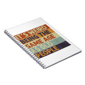 Carnet C'est bizarre d'être le même âge que les personnes (Côté Droit)