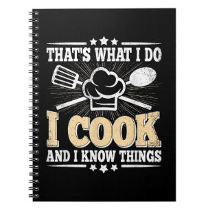 Carnet C'est ce que je fais je cuisine et je sais des cho