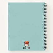 Carnet C'est comme ça que je roule Cute Kawaii Sushi (Dos)