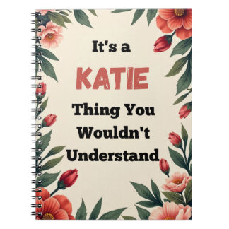 Carnet C'est une chose Katie que vous ne comprendriez pas