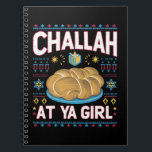 Carnet Challah Sur Ya Girl Funny Hanoukka Food Chanukah<br><div class="desc">Challah Sur Ya Girl Funny Hanoukka Food Chanukah</div>