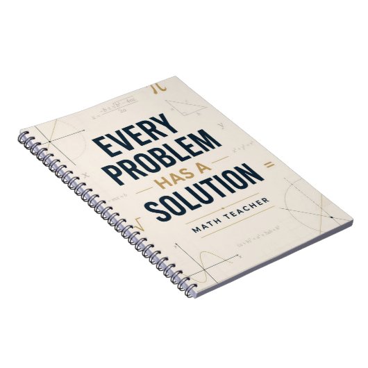 Carnet Chaque problème a une solution Inspirante Math (Côté Droit)