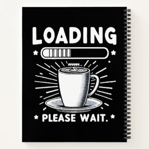Carnet Chargement Veuillez patienter pour le café amateur