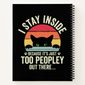 Carnet Chat Drôle Je Reste À L'Intérieur Parce Que C'est (Dos)