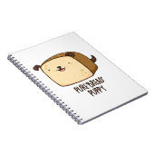 Carnet Chiot de pain pur Pun de pain de chiot drôle  (Côté Droit)