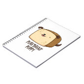 Carnet Chiot de pain pur Pun de pain de chiot drôle  (Côté gauche)