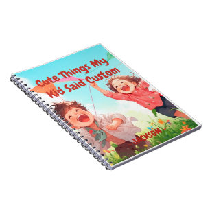 Carnet Choses Mignonnes Que Mon Enfant a Dit Personnalisé