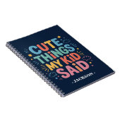 Carnet Choses Mignonnes Que Mon Enfant a Dites (Côté Droit)