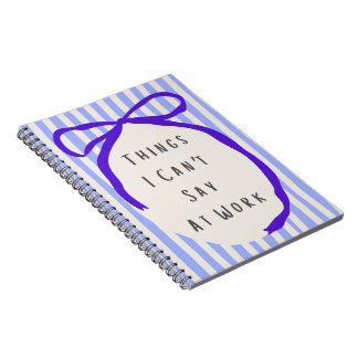 Carnet Choses que je ne peux pas dire au travail Rayures