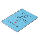 Carnet Choses Que Mes Élèves Ont Dit Mémoire D'enseignant (Côté gauche)