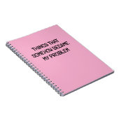 Carnet Choses qui deviennent bizarrement mon problème Hum (Côté Droit)