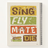 Carnet Cicada Sing Fly Mate Die (Dos)