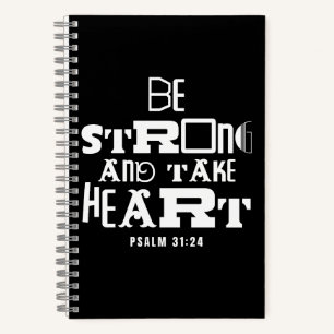 Carnet Citation biblique inspirante : Soyez forts et pren