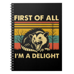 Carnet Citation drôle de Possum - Tout d'abord, je suis u