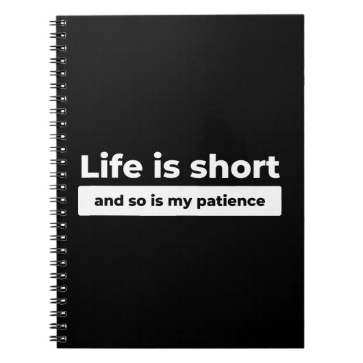 Carnet Citation drôle sur la vie courte (Devant)