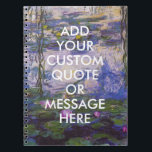 Carnet Citation Personnalisée Monet Water Lys<br><div class="desc">Créez votre propre devis personnalisé Carnet Monet Water Lilies</div>