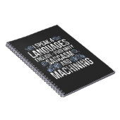 Carnet CNC Machines Sarcasme Funny Machinist (Côté Droit)