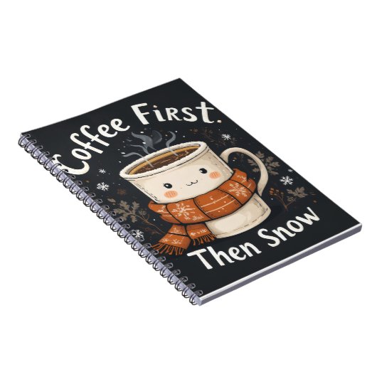 Carnet Coffee First, Then Snow – Winter Notebook Design (Côté Droit)