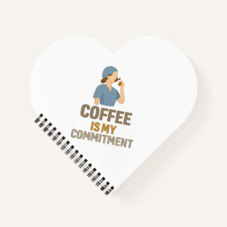 Carnet Coffee Is My Commitment Nurse Spiral Notebook 