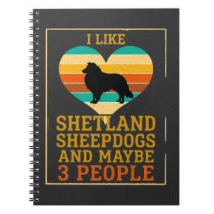 Carnet Comme les Shetland Sheepdogs Peut-être que les gen