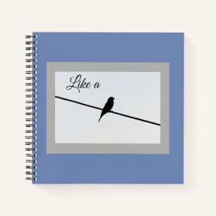 Carnet Comme un oiseau sur un fil - Leonard Cohen