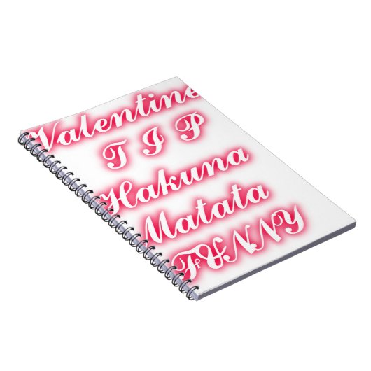 Carnet Conseil Saint-Valentin : Hakuna Matata Funny Texte (Côté Droit)