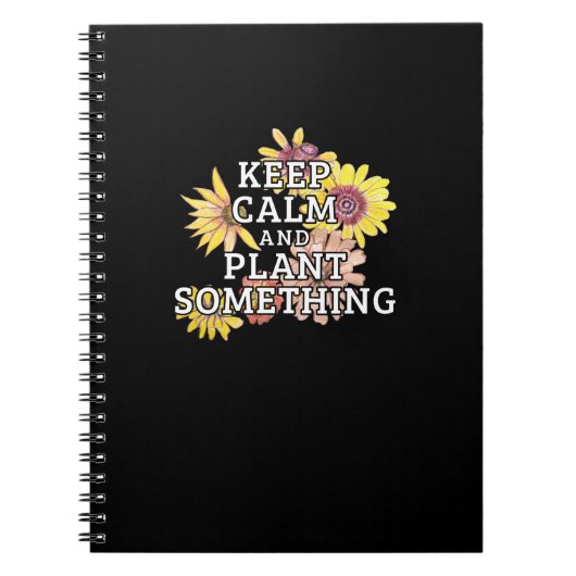 Carnet Conserver le calme et quelque chose de Plante - Ga (Devant)