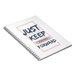 Carnet Continuez à aller de l'avant – Citation Motivante