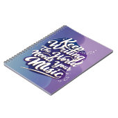 Carnet Continuez À Écrire. Le monde a besoin de votre mus (Côté gauche)