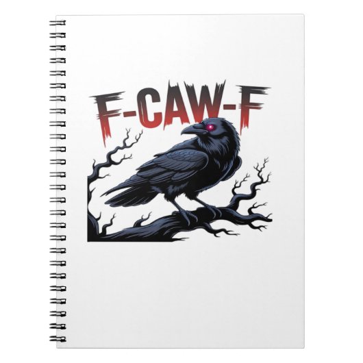Carnet Corbeau drôle F-Caw-F Raven Classique Cool Unique (Devant)