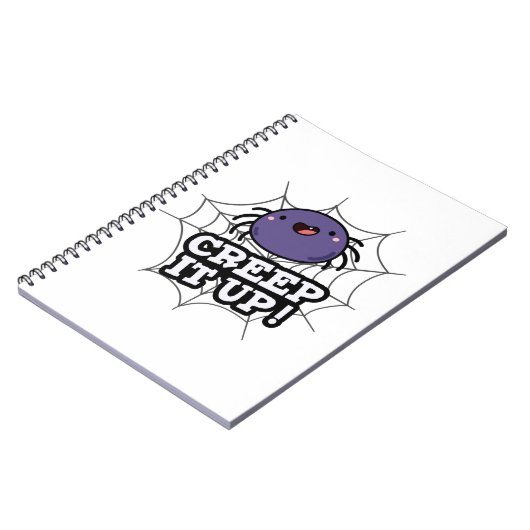Carnet Creep It Up Funny Spider Pun (Côté gauche)
