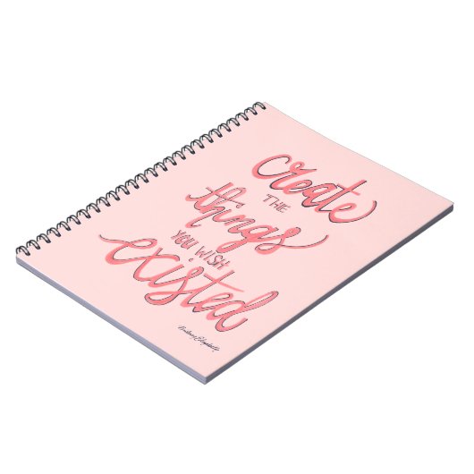 Carnet Créez les choses que vous souhaitez existé (Côté gauche)