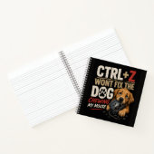 Carnet CTRL + Z Ne Réparera Pas le Chien Qui Mâche Ma Sou (Intérieur)