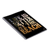 Carnet Cuaderno Life is Better at the Beach (Côté Droit)