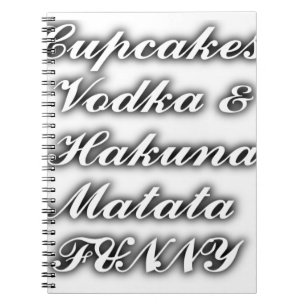Carnet Cupcakes Vodka Hakuna Matata FUNNY