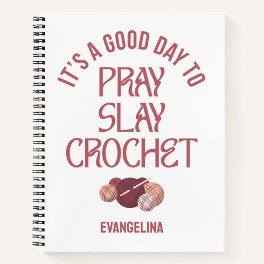 Carnet Custom PRAY SLAY CROCHET Christian Craft Projects (Devant)