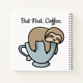 Carnet Cute Sloth Sleeping on Coffee Cup Coffee Quote (Dos)