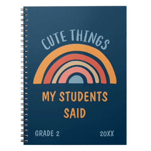 Carnet Cute Things My Students Said Boho Rainbow Teacher (Devant)