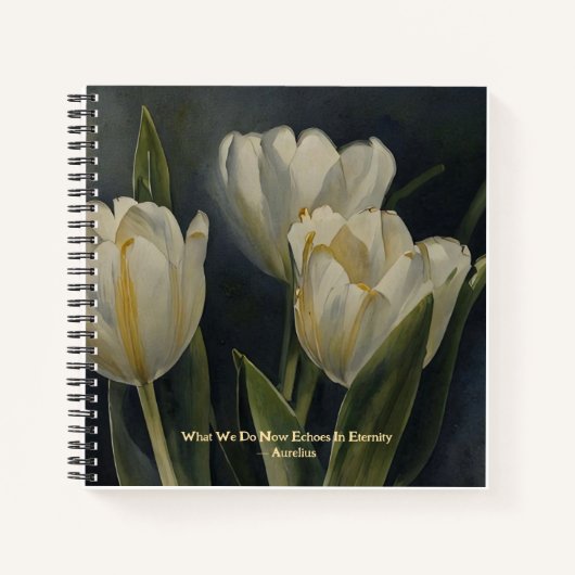 Carnet Cute Tulipes blanches Aurelius Wisdom QuoteJournal (Devant)