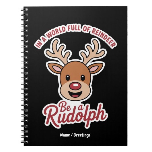Carnet Dans un monde plein de rennes, soyez un Rudolph dr (Devant)
