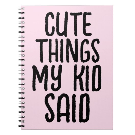 CARNET DE CHOSES MIGNONNES DITES PAR MON ENFANT (Devant)