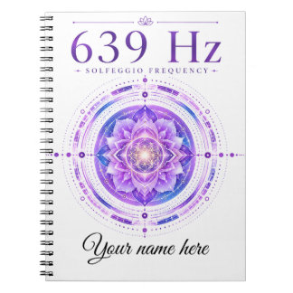 Carnet de fréquence Solfeggio personnalisé 639 Hz