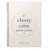 Carnet de notes féminin Classy Calm et In Control (Devant)
