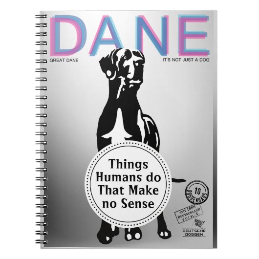 Carnet de notes satire drôle sur le Grand Danois (Devant)