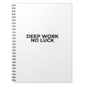 Carnet Deep Work No Luck Minimalist Professional Notebook (Devant)