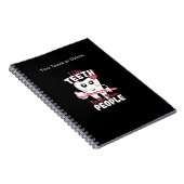 Carnet Dentiste drôle - Comme les dents mieux que les gen (Côté Droit)