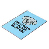 Carnet Dépendant émotionnellement de mon chien | Drôle tr (Côté gauche)